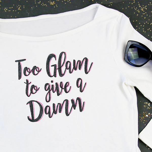 Too Glam to Give a Damn