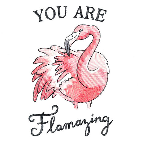 You Are Flamazing