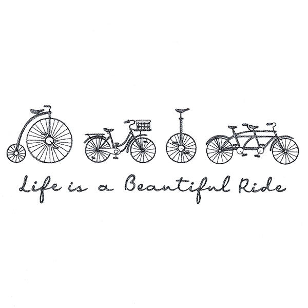 Life is a Beautiful Ride
