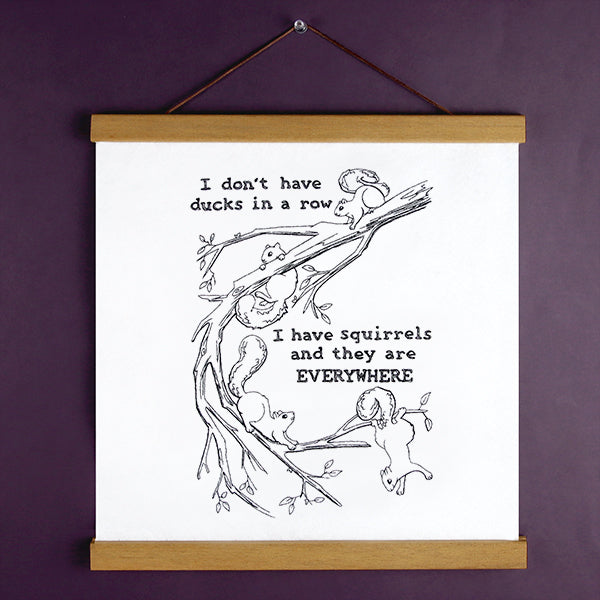 I Have Squirrels Everywhere