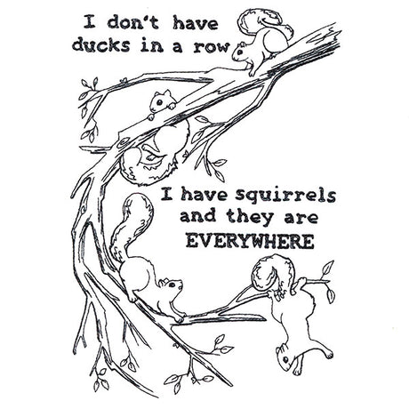 I Have Squirrels Everywhere