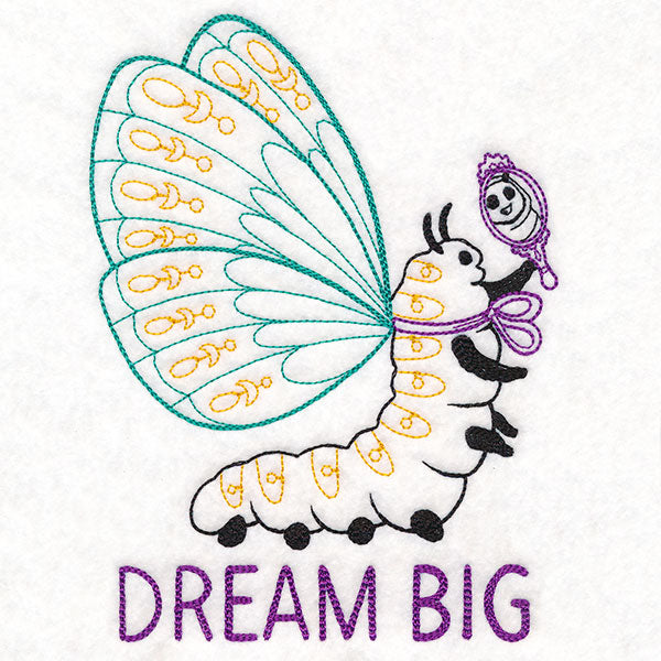 Dream Big Caterpillar