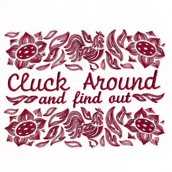 Cluck Around and Find Out