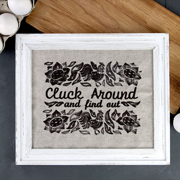 Cluck Around and Find Out