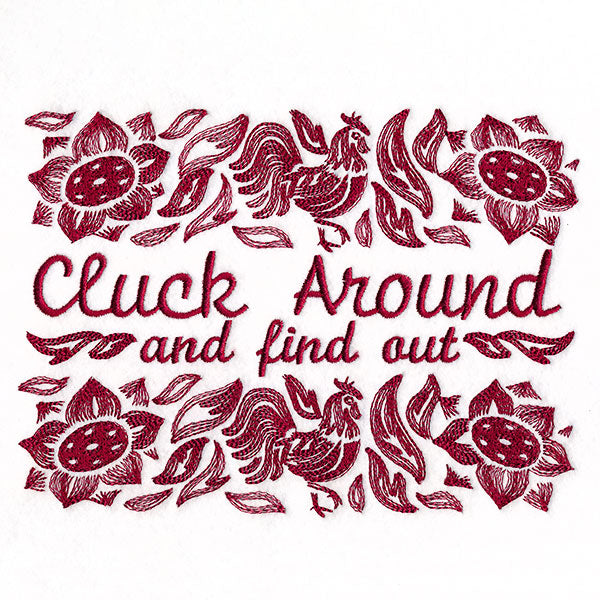 Cluck Around and Find Out