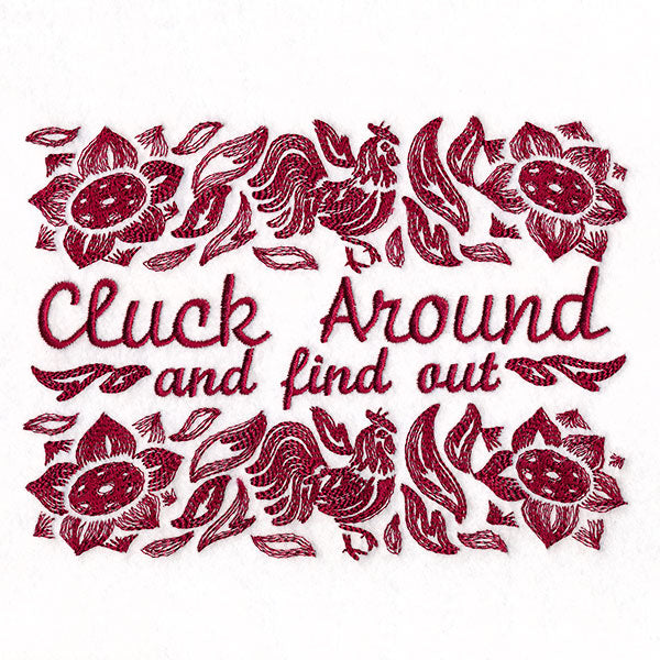 Cluck Around and Find Out