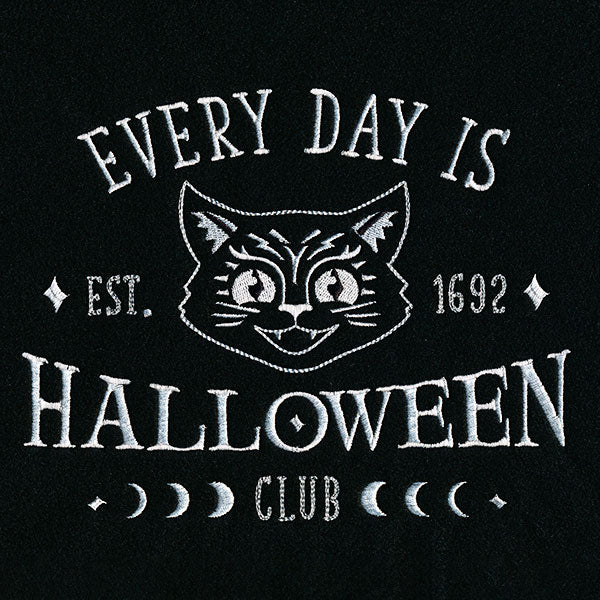 Everyday is Halloween Club Sign