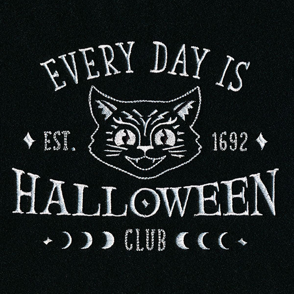 Everyday is Halloween Club Sign