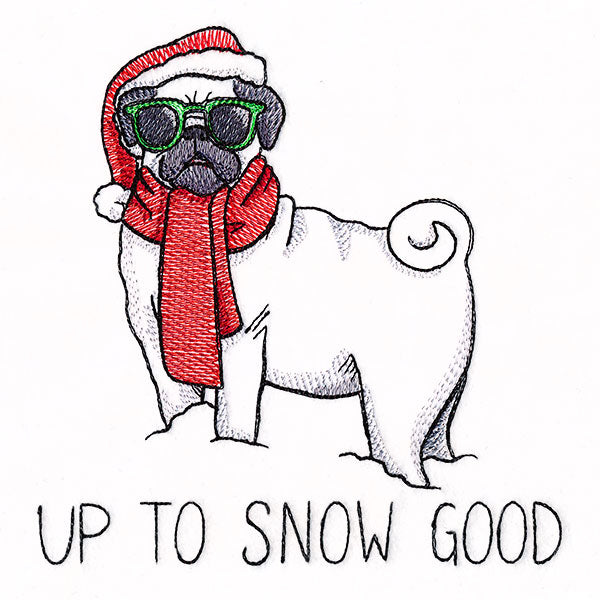 Up To Snow Good Pug