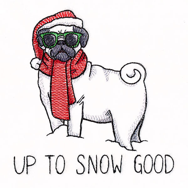 Up To Snow Good Pug
