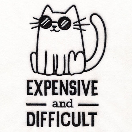 Expensive & Difficult Cat