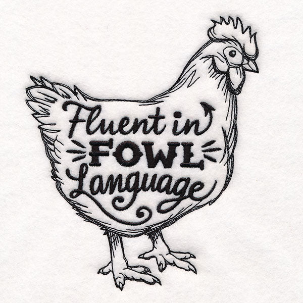 Fowl Language Chicken