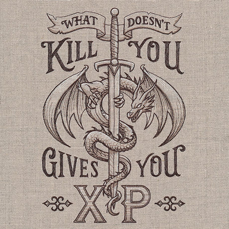 What Doesn't Kill You Gives You XP