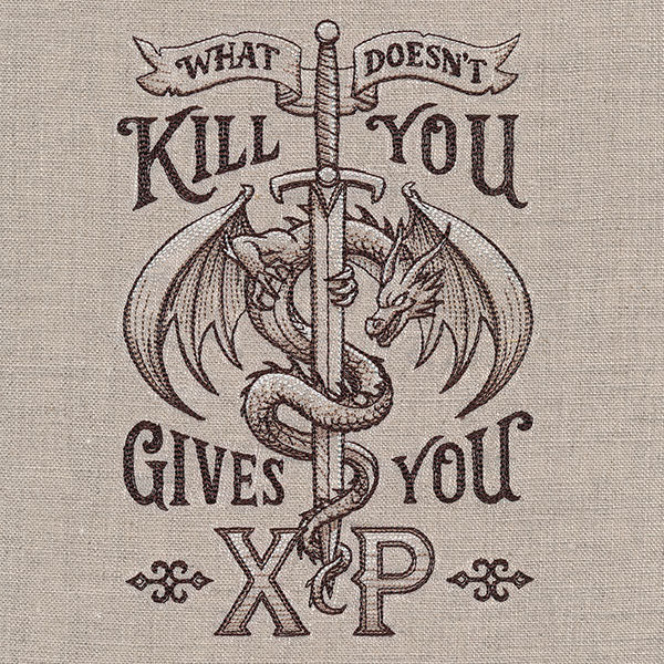 What Doesn't Kill You Gives You XP