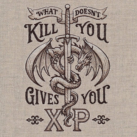 What Doesn't Kill You Gives You XP