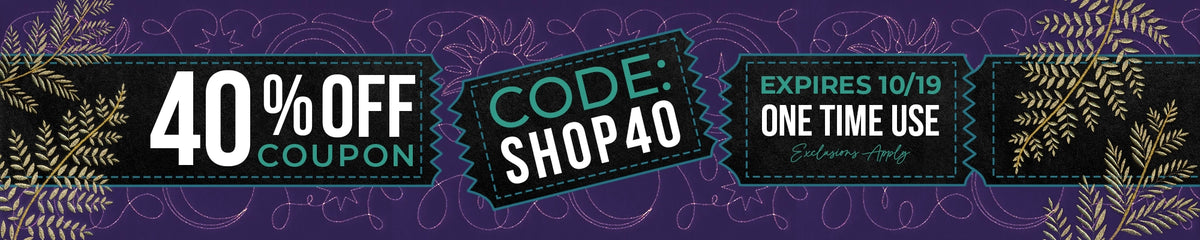 40% off coupon featuring promo code SHOP40, valid through October 19. One-time use; exclusions apply. Purple banner decorated with gold botanical accents and stitching details.