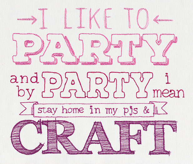 I Like to Party - Craft