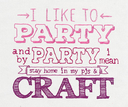 I Like to Party - Craft