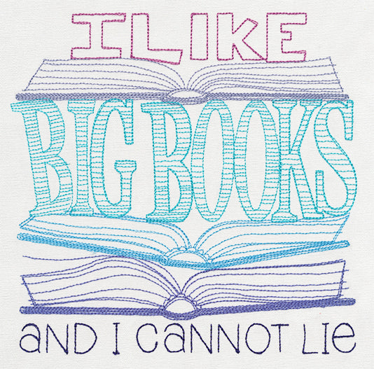 I Like Big Books