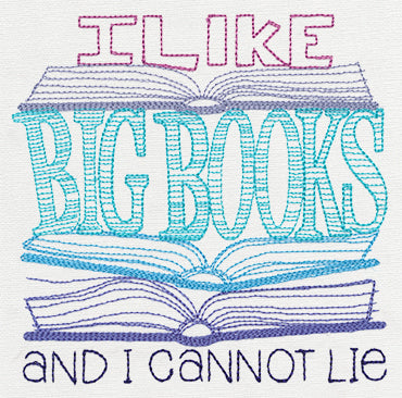I Like Big Books