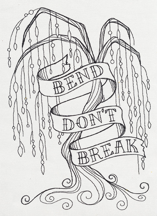Bend Don't Break