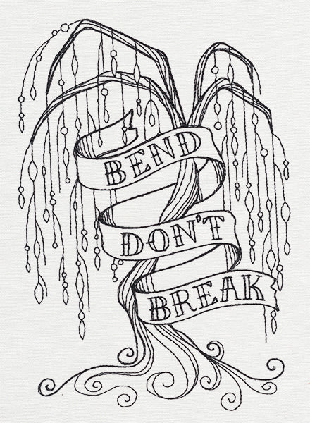 Bend Don't Break