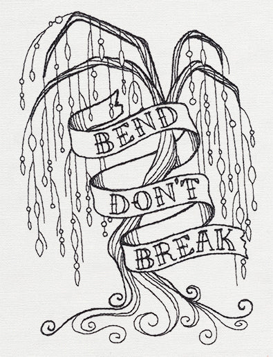 Bend Don't Break