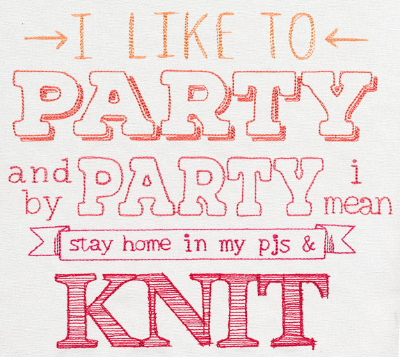 I Like to Party - Knit