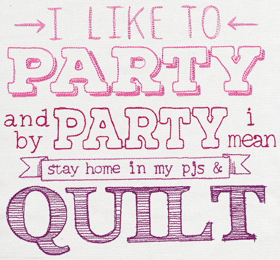 I Like to Party - Quilt