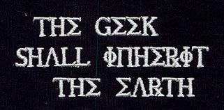 The Geek Shall Inherit