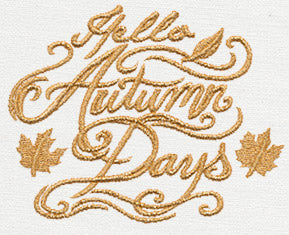 Hello Autumn Days