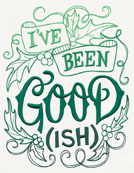 Sassy Tidings - I've Been Good-ish