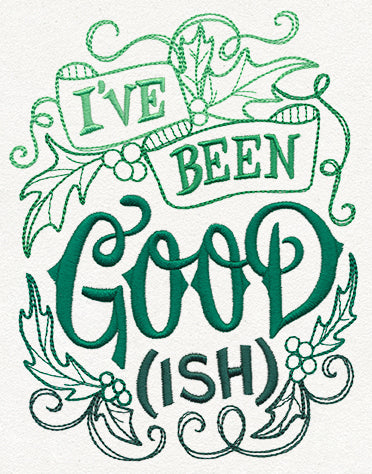 Sassy Tidings - I've Been Good-ish