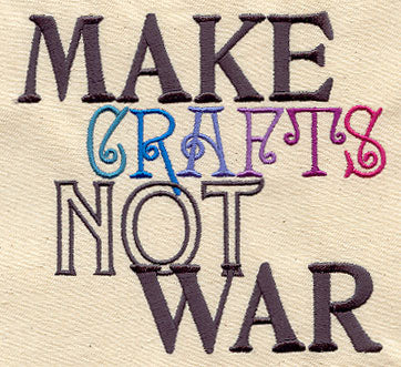 Make Crafts, Not War