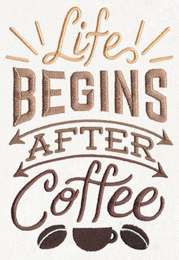 Coffee Break - Life Begins After Coffee