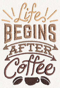 Coffee Break - Life Begins After Coffee