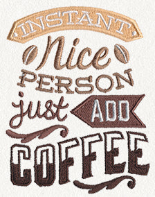 Coffee Break - Instant Nice Person