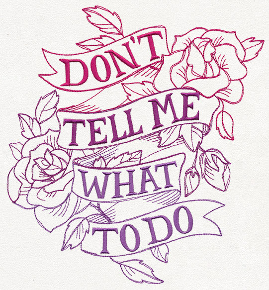 Girl Power - Don't Tell Me What to Do