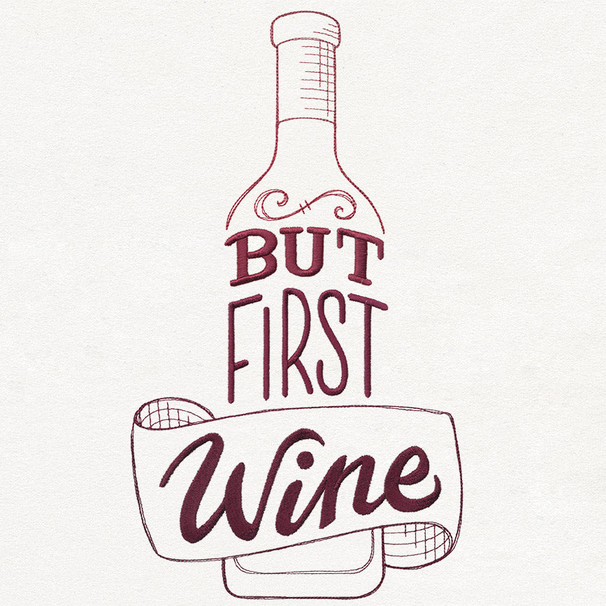 Uncorked - But First, Wine