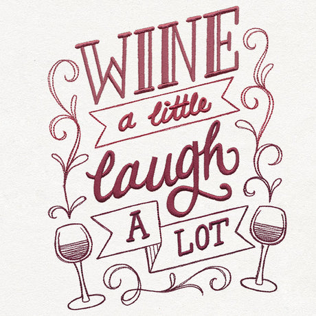 Uncorked - Wine a Little, Laugh a Lot