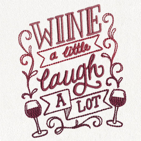 Uncorked - Wine a Little, Laugh a Lot