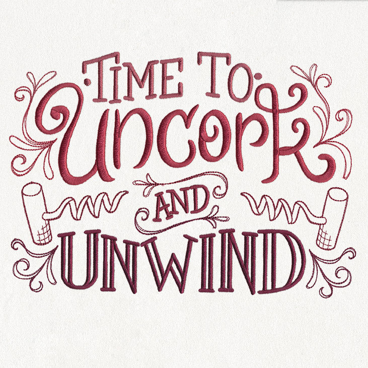 Uncorked - Time to Uncork and Unwind