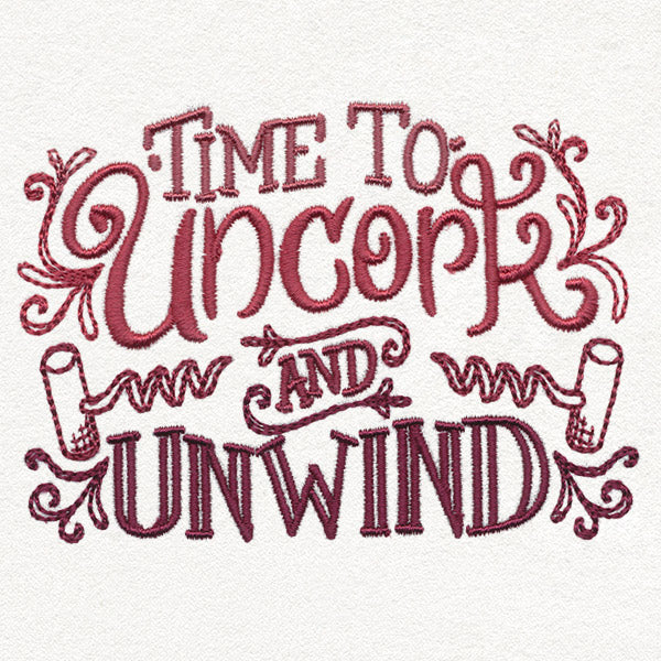Uncorked - Time to Uncork and Unwind
