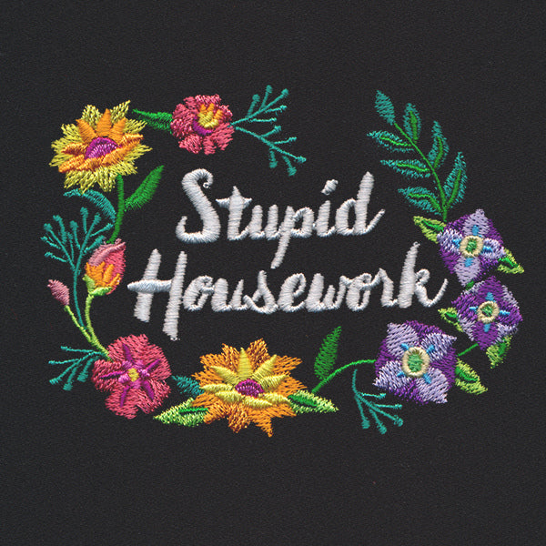 Feisty - Stupid Housework