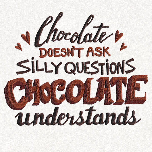 Chocolate Understands
