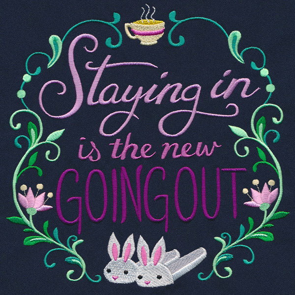 Staying In Is the New Going Out