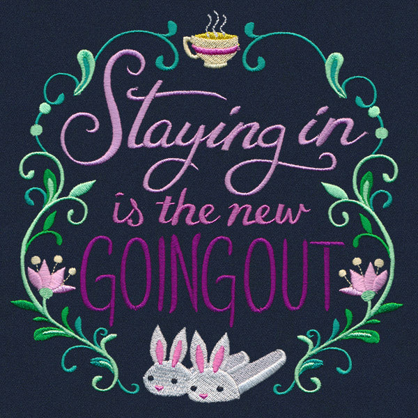 Staying In Is the New Going Out