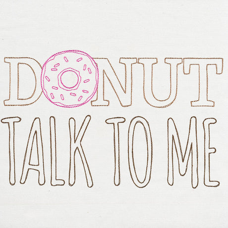 Fresh Tees - Donut Talk to Me