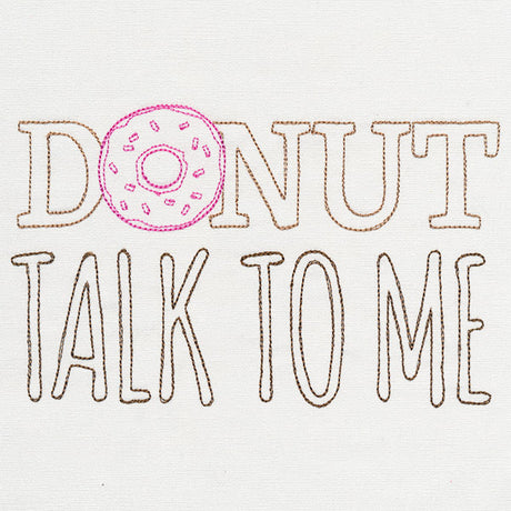 Fresh Tees - Donut Talk to Me
