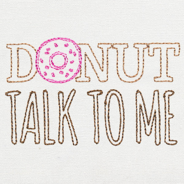 Fresh Tees - Donut Talk to Me